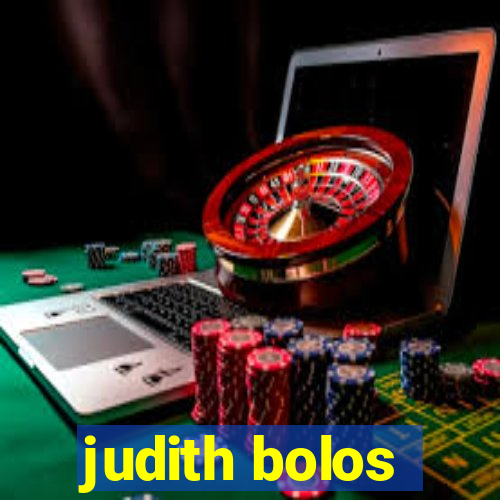 judith bolos